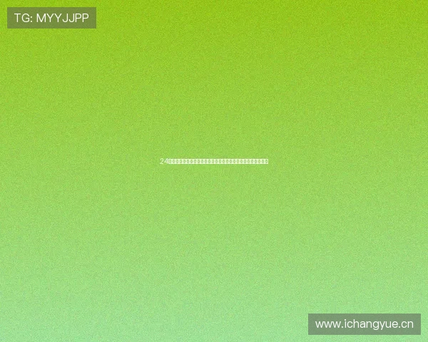 24直播网足球免费直播下载全方位高清赛事在线观看平台推荐指南 24直播网足球免费直播下载全方位高清赛事在线观看平台推荐指南